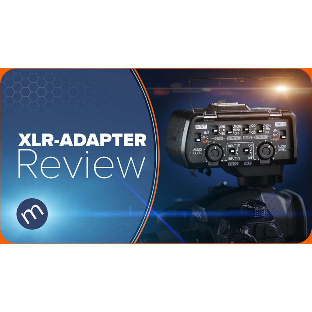 Panasonic XLR Adapter Review